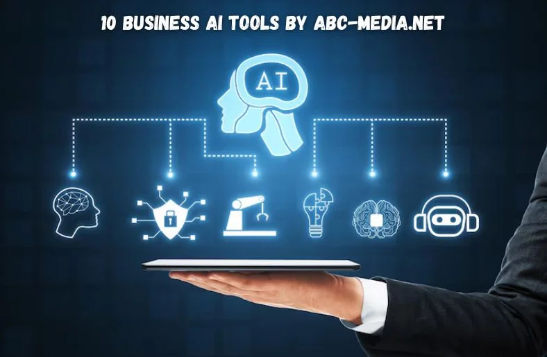 10 business ai tools by abc-media.net