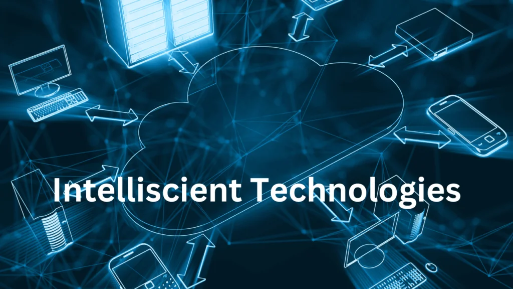 intelliscient technologies